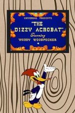 Watch The Dizzy Acrobat (Short 1943) Zoechip