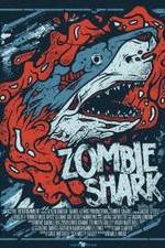 Watch Zombie Shark Zoechip
