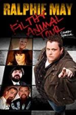 Watch Ralphie May Filthy Animal Tour Zoechip