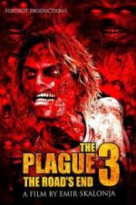 Watch The Plague 3: The Road\'s End Zoechip
