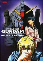 Watch Mobile Suit Gundam: The 08th MS Team - Miller\'s Report Zoechip