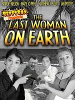 Watch RiffTrax Presents: Last Woman on Earth Zoechip