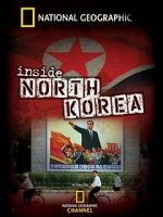 Watch National Geographic: Inside North Korea Zoechip