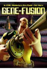 Watch Gene-Fusion Zoechip