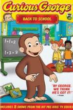 Watch Curious George Back To School Zoechip