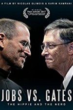 Watch Jobs vs Gates The Hippie and the Nerd Zoechip