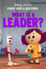 Watch Forky Asks a Question: What Is a Leader? Zoechip