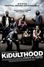 Watch Kidulthood Zoechip