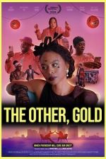 Watch The Other, Gold Zoechip