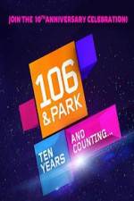 Watch 106 & Park 10th Anniversary Special Zoechip