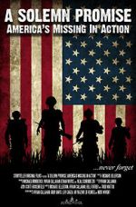 Watch A Solemn Promise, America\'s Missing in Action Zoechip