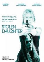 Watch Stolen Daughter Zoechip