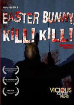 Watch Easter Bunny, Kill! Kill! Zoechip