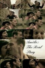 Watch Amélie: The Real Story Zoechip