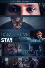 Watch Don\'t Let Me Stay Zoechip