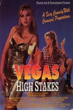 Watch Vegas High Stakes Zoechip