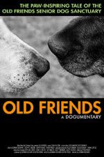 Watch Old Friends, A Dogumentary Zoechip