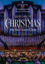 Watch 20 Years of Christmas with the Tabernacle Choir (TV Special 2021) Zoechip