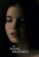 Watch The Young Arsonists Zoechip