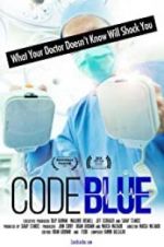 Watch Code Blue: Redefining the Practice of Medicine Zoechip
