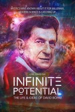 Watch Infinite Potential: The Life & Ideas of David Bohm Zoechip