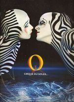 Watch Cirque du Soleil: O Zoechip