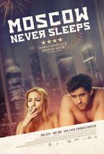 Watch Moscow Never Sleeps Zoechip