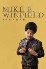 Watch Mike E. Winfield: Stepman Zoechip