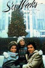 Watch Six Weeks Zoechip