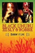 Watch Dubbin It Live: Black Uhuru, Sly & Robbie Zoechip