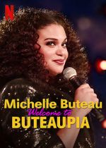 Watch Michelle Buteau: Welcome to Buteaupia Zoechip