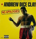Watch Andrew Dice Clay: No Apologies Zoechip