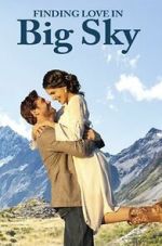 Watch Finding Love in Big Sky, Montana Zoechip