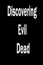 Watch Discovering 'Evil Dead' Zoechip