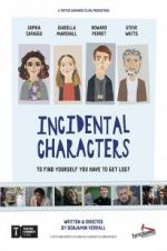 Watch Incidental Characters Zoechip