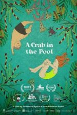 Watch A Crab in the Pool (Short 2023) Zoechip