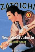 Watch The New Tale Of Zatoichi Zoechip