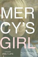 Watch Mercy\'s Girl Zoechip