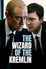 Watch The Wizard of the Kremlin Zoechip