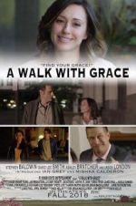 Watch A Walk with Grace Zoechip