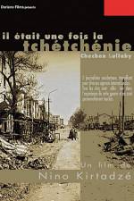 Watch Il etait une fois la Tchetchenie Zoechip