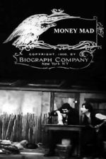 Watch Money Mad (Short 1908) Zoechip