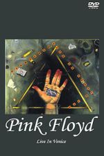Watch Pink Floyd Live in Venice (TV Special 1989) Zoechip
