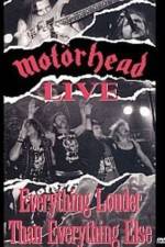 Watch Motorhead: Everything Louder Than Everything Else Zoechip