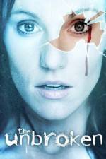 Watch The Unbroken Zoechip