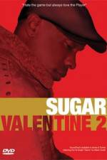 Watch Sugar Valentine 2 Zoechip