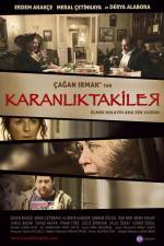 Watch Karanliktakiler Zoechip