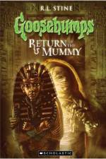 Watch Goosebumps Return of The Mummy (2009) Zoechip