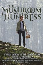Watch The Mushroom Huntress (Short 2020) Zoechip