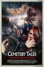Watch Cemetery Tales: Tales from Morningview Cemetery Zoechip